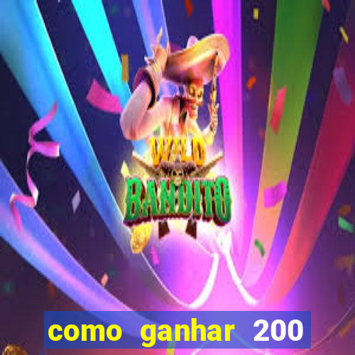 como ganhar 200 reais agora no pix